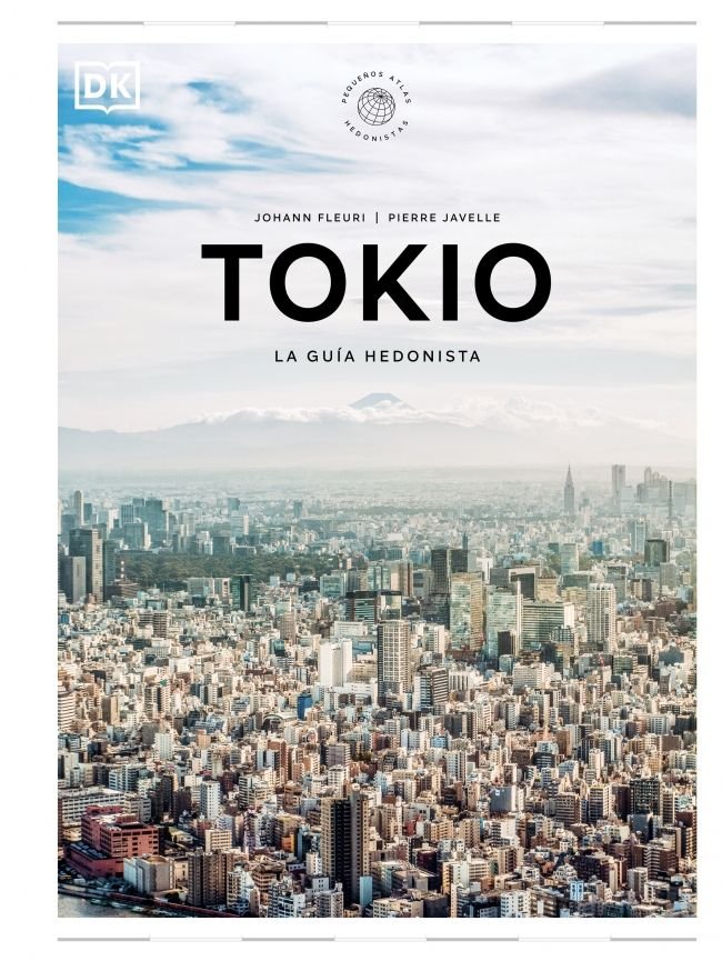 TOKIO LA GUIA HEDONISTA, de DK | portada del libro