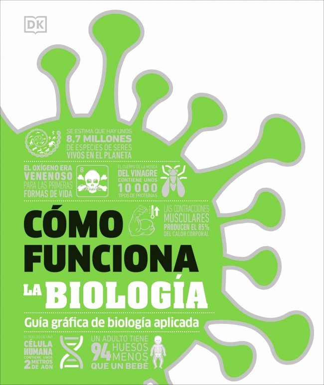 COMO FUNCIONA LA BIOLOGIA, de DK | portada del libro