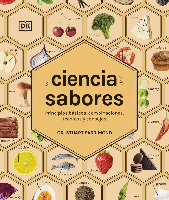LA CIENCIA DE LOS SABORES, de DR STUART FARRIMOND | portada del libro
