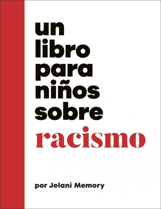 UN LIBRO PARA NIÑOS SOBRE RACISMO, de JELANI MEMORY | portada del libro