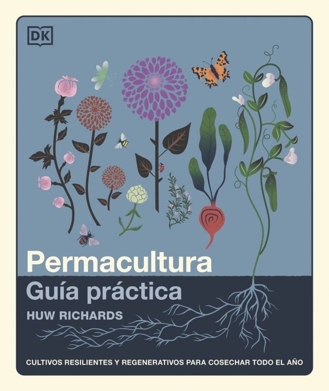 PERMACULTURA GUIA PRACTICA, de HUW RICHARDS | portada del libro