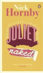 Juliet, Naked, de Nick Hornby | portada del libro