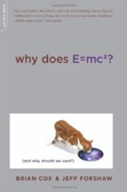 Why Does E=mc2?, de Brian Cox | portada del libro