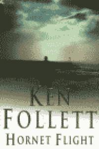 HORNET FLIGHT, de FOLLETT | portada del libro