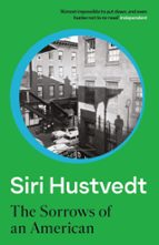 THE SORROW OF AN AMERICAN, de Siri Hustvedt | portada del libro