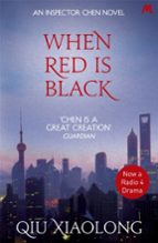 WHEN RED IS BLACK, de Xiaolong Qiu | portada del libro
