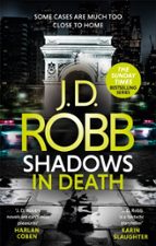 SHADOWS IN DEATH: AN EVE DALLAS THRILLER (BOOK 51), de J.D. ROBB | portada del libro