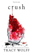 Crush, de Tracy Wolff | portada del libro