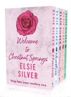 Elsie Silver's Chestnut Springs Series: 5-Book Boxset, de Elsie Silver | portada del libro
