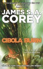 CIBOLA BURN, de James S. A. Corey | portada del libro