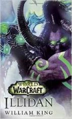 ILLIDAN: WORLD OF WARCRAFT, de William King | portada del libro