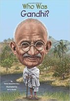 WHO WAS GANDHI?, de DANA MEACHEN RAU | portada del libro