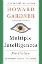 Multiple Intelligences (Revised and Updated), de HOWARD E. GARDNER | portada del libro