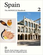 SPAIN: THE MONOCLE HANDBOOK, de Varios autores | portada del libro