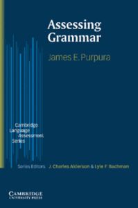 Assessing Grammar, de Purpura, James E | portada del libro