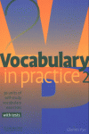Vocabulary in Practice 2, de Pye, Glennis | portada del libro