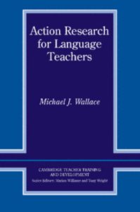 Action Research for Language Teachers, de Wallace, Michael J. | portada del libro