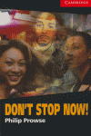 Don't Stop Now! Level 1, de Prowse, Philip | portada del libro
