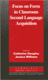 Focus on Form in Classroom Second Language Acquisition, de Doughty, Catherine | portada del libro