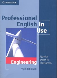 Professional English in Use Engineering with Answers, de Ibbotson, Mark | portada del libro