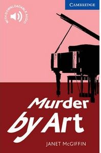 Murder by Art Level 5 Upper Intermediate, de McGiffin, Janet | portada del libro