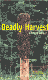 Deadly Harvest Level 6, de Walker, Carolyn | portada del libro
