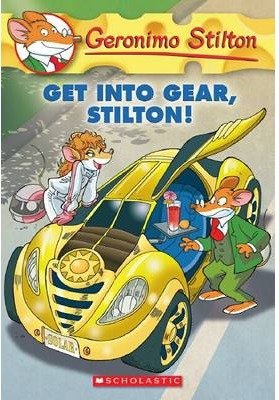 GET INTO GEAR STILTON, de STILTON GERONIM | portada del libro