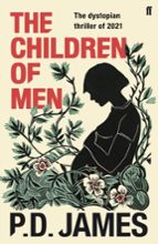 THE CHILDREN OF MEN, de P.D. James | portada del libro