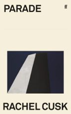 Parade, de Rachel Cusk | portada del libro