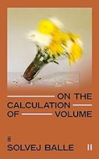 On the Calculation of Volume II, de Solvej Balle | portada del libro