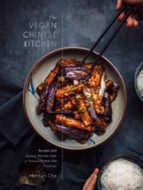 The Vegan Chinese Kitchen, de HANNAH CHE | portada del libro