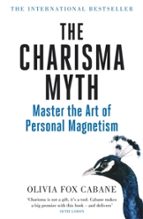 The Charisma Myth, de OLIVIA FOX CABANE | portada del libro