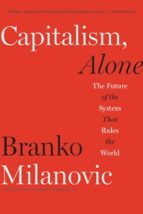Capitalism, Alone, de Branko Milanovic | portada del libro