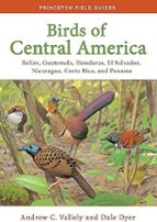 BIRDS OF CENTRAL AMERICA, de ANDREW VALLELY | portada del libro