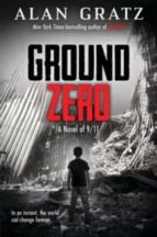 Ground Zero, de Alan Gratz | portada del libro