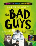 The Bad Guys 2 Colour Edition, de Aaron Blabey | portada del libro