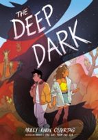 The Deep Dark (PB), de Molly Knox Ostertag | portada del libro