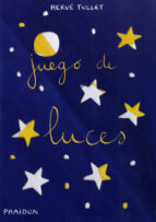 ESP JUEGO LUCES - VAMOS A JUGAR, de Hervé Tullet | portada del libro
