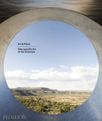 ART & PLACE SITE-SPECIFIC ART OF THE AMERICAS | portada del libro