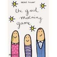 The good morning game, de TULLET | portada del libro