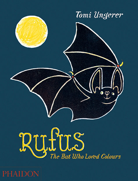 RUFUS THE BAT WHO LOVED COLOURS, de UNGERER | portada del libro