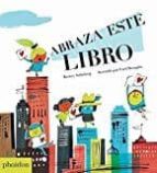 ESP ABRAZA ESTE LIBRO, de BARNEY SALTZBERG | portada del libro