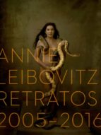 ESP ANNIE LEIBOVITZ - RETRATOS 2005-2016, de Annie Leibovitz | portada del libro