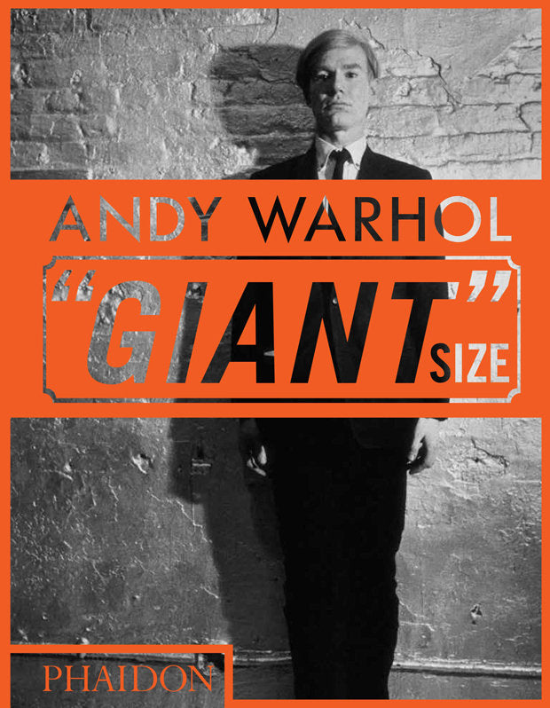ANDY WARHOL ôGIANTö SIZE, MINI FORMAT, de PHAIDON EDITORS | portada del libro