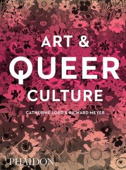 ART & QUEER CULTURE, de LORD#MEYER | portada del libro