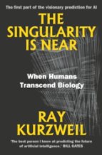 The Singularity Is Near, de Ray Kurzweil | portada del libro