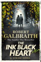 THE INK BLACK HEART, de Robert Galbraith | portada del libro