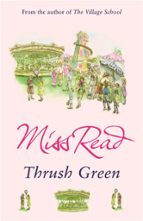 Thrush Green, de MISS READ | portada del libro