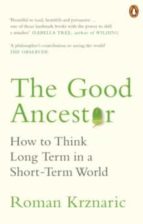 The Good Ancestor, de Roman Krznaric | portada del libro