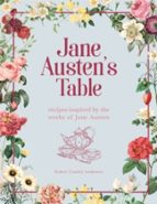 JANE AUSTEN'S TABLE, de ROBERT TUESLEY ANDERSON | portada del libro